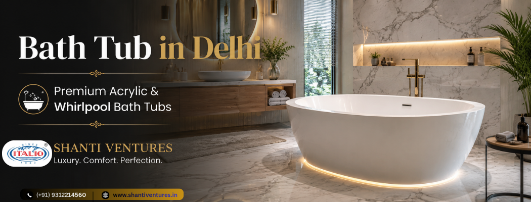 Bath Tub in Delhi